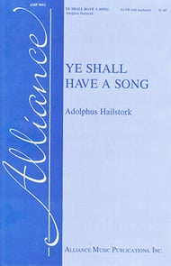 Ye Shall Have a Song SATB choral sheet music cover Thumbnail